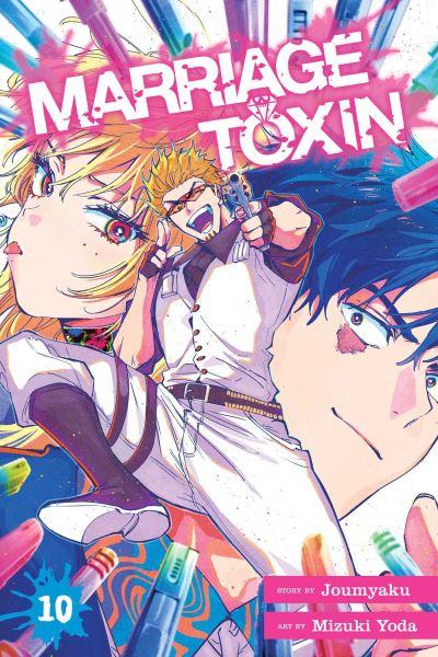 Marriage Toxin. Vol. 10