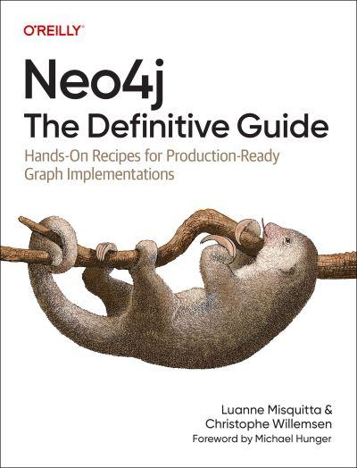 Neo4j - the Definitive Guide