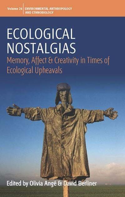 Ecological Nostalgias
