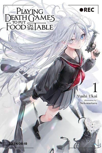 Playing Death Games To Put Food on the Table. Vol. 1
