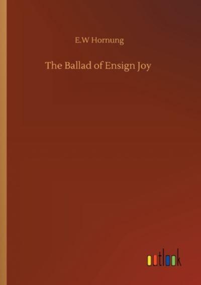 The Ballad of Ensign Joy