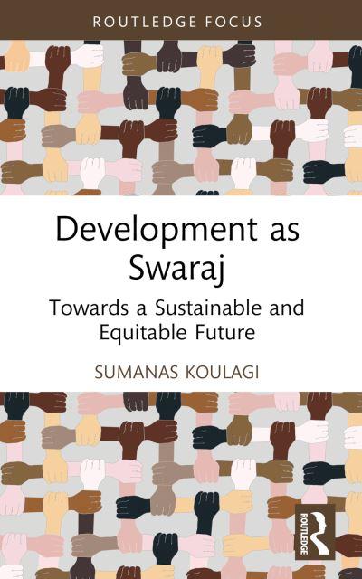 Development As Swaraj
