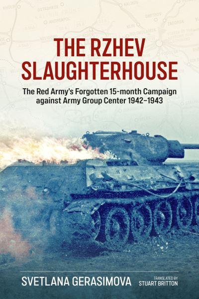 The Rzhev Slaughterhouse