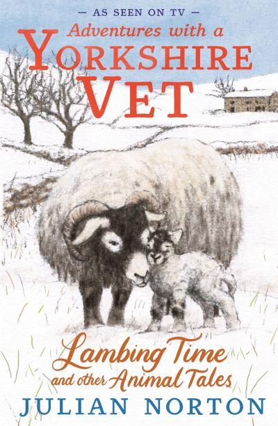 Lambing Time and Other Animal Tales