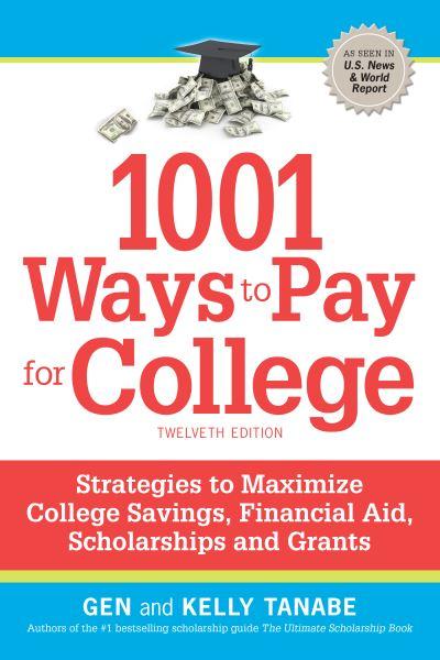 1001 Ways To Pay For College