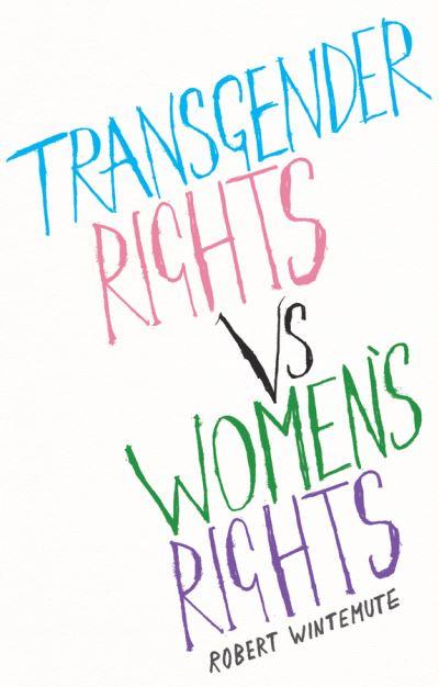 Transgender Rights Vs. Women's Rights
