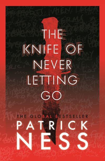 The Knife of Never Letting Go