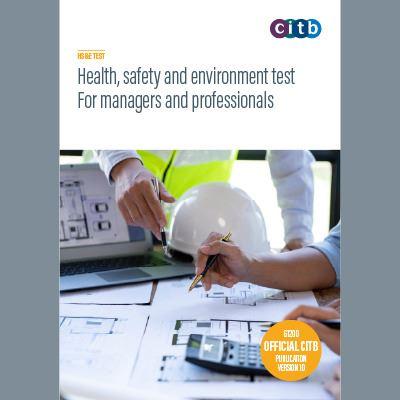 Health, Safety and Environment Test. For Managers and Professionals