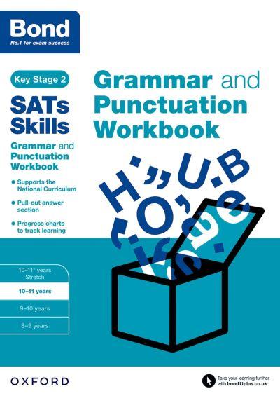 Grammar and Punctuation. 10-11 Years Workbook