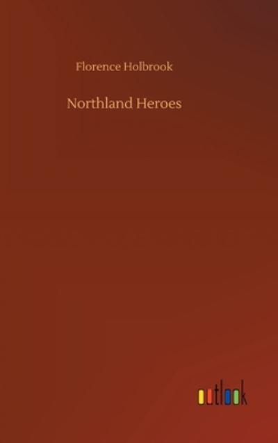 Northland Heroes