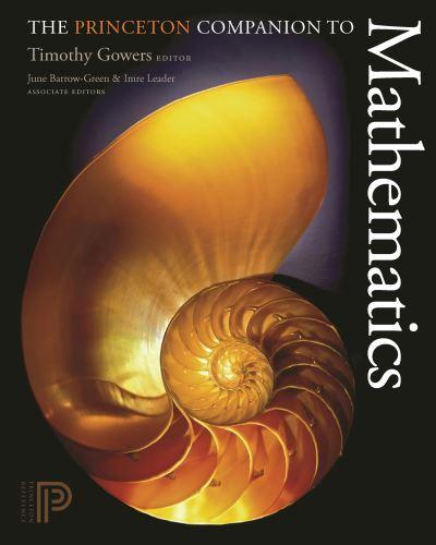 The Princeton Companion To Mathematics