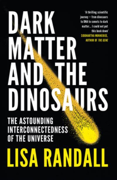 Dark Matter and the Dinosaurs