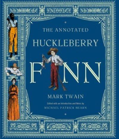 The Annotated Huckleberry Finn