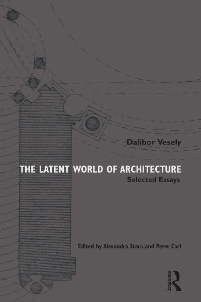 The Latent World of Architecture