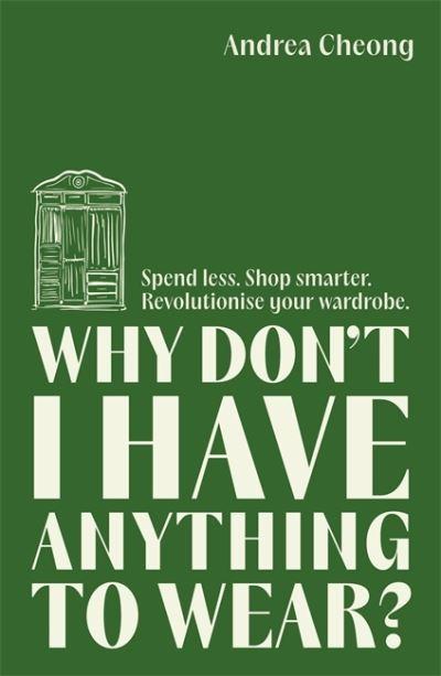 Why Don't I Have Anything To Wear?