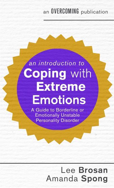 An Introduction To Coping With Extreme Emotions