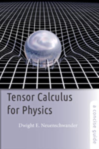 Tensor Calculus For Physics