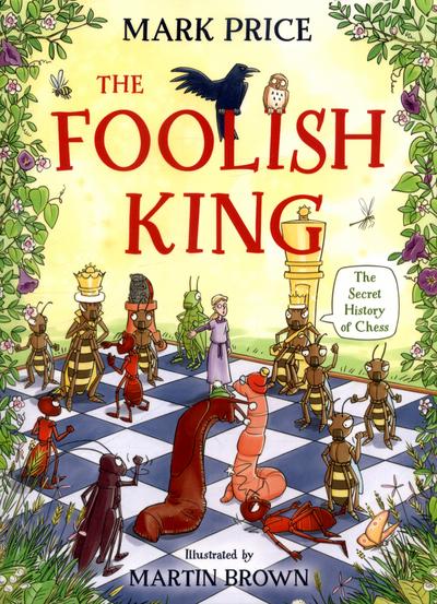 The Foolish King