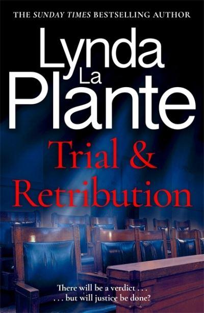 Trial &#38; Retribution