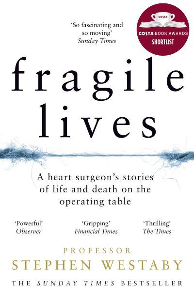 Fragile Lives
