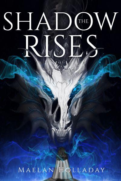 The Shadow Rises
