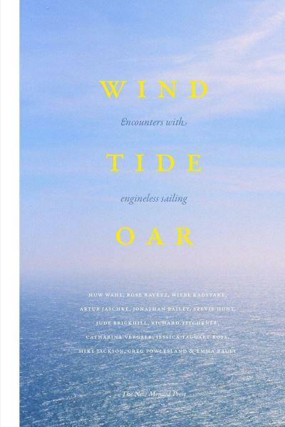 Wind, Tide, and Oar