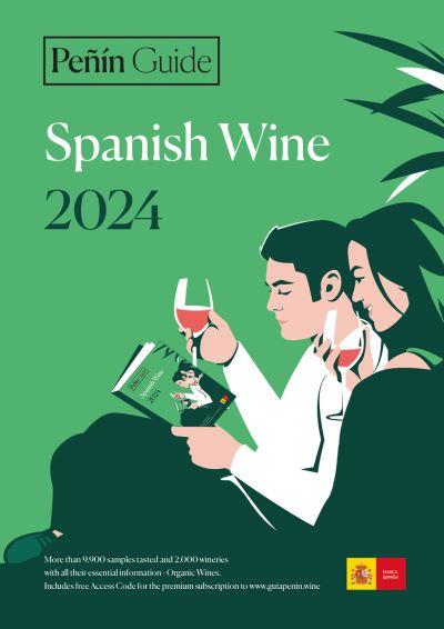 Peñin Guide To Spanish Wine 2024
