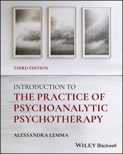 Introduction To the Practice of Psychoanalytic Psychotherapy