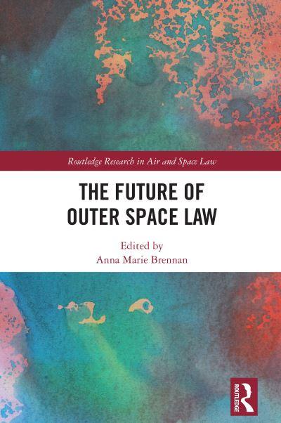 The Future of Outer Space Law
