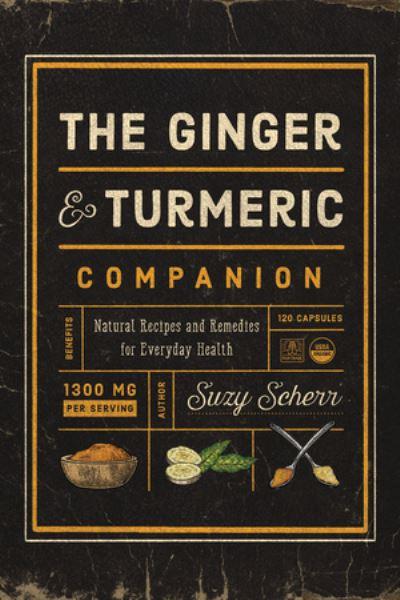 The Ginger and Turmeric Companion