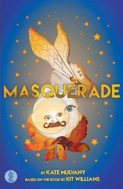 Masquerade: the Play