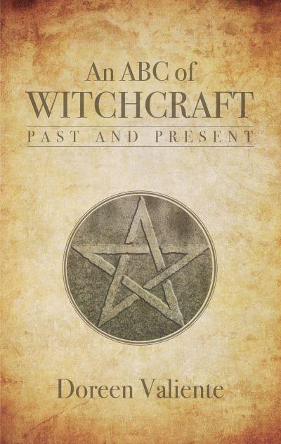 An ABC of Witchcraft Past & Present