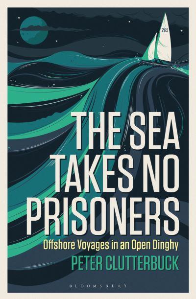 The Sea Takes No Prisoners