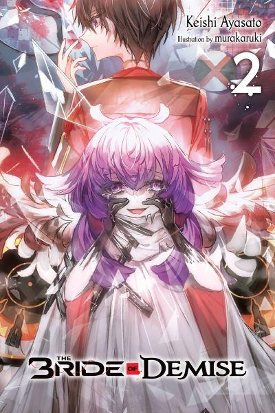 The Bride of Demise. Vol. 2