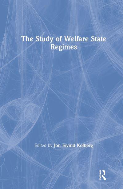 The Study of Welfare State Regimes