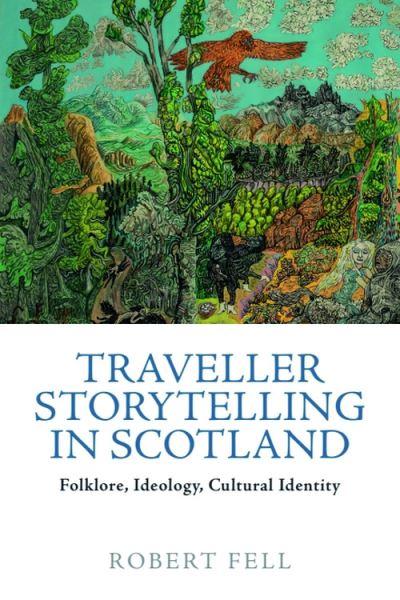 Traveller Storytelling in Scotland
