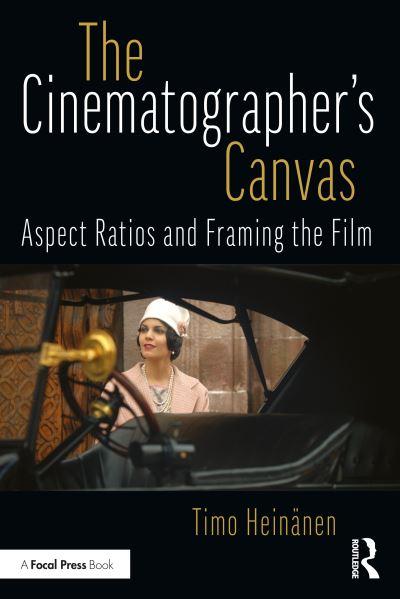 The Cinematographer's Canvas