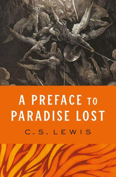 Preface To Paradise Lost