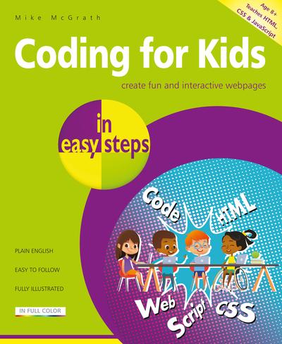 Coding For Kids in Easy Steps