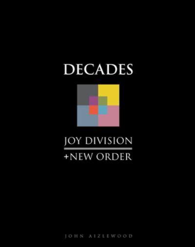 Decades Joy Division And New Order H/B