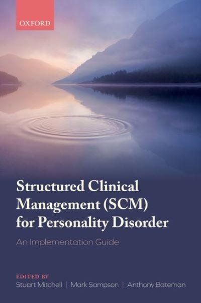 Structured Clinical Management (SCM) For Personality Disorde