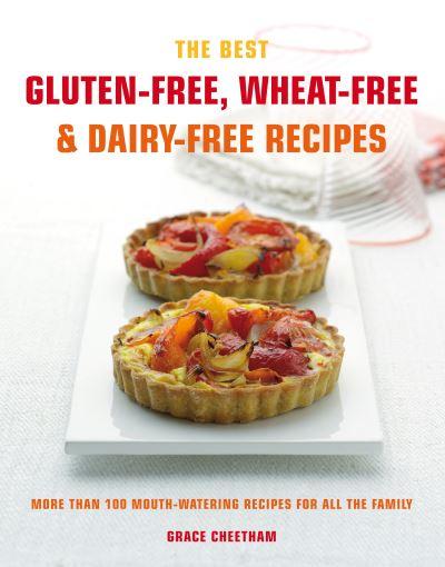 The Best Gluten-Free, Wheat-Free &#38; Dairy-Free Recipes