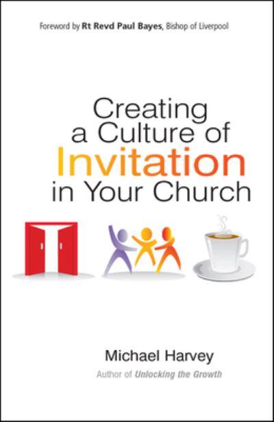 Creating a Culture of Invitation