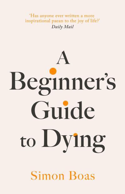 A Beginner's Guide To Dying