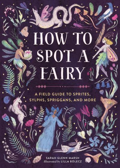 How To Spot a Fairy