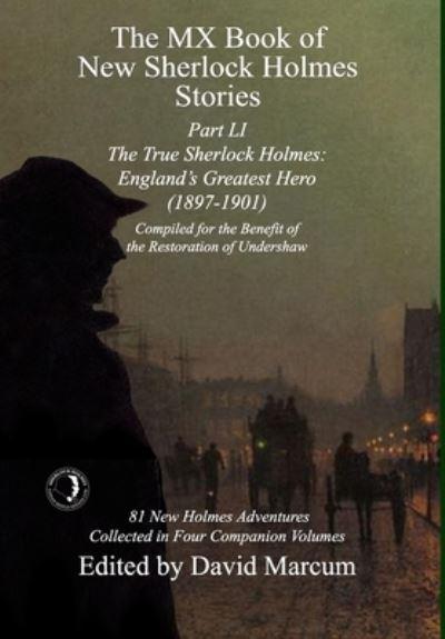 The MX Book of New Sherlock Holmes Stories Part LI