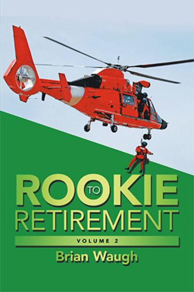 Rookie To Retirement. Volume 2