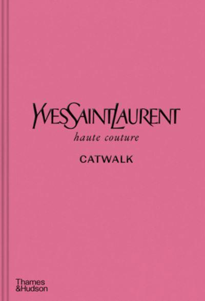 Yves Saint Laurent Haute Couture Catwalk