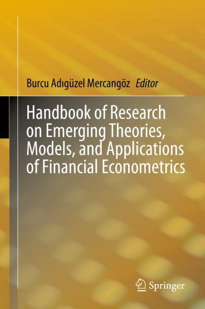 Handbook of Research on Emerging Theories, Models, and Appli