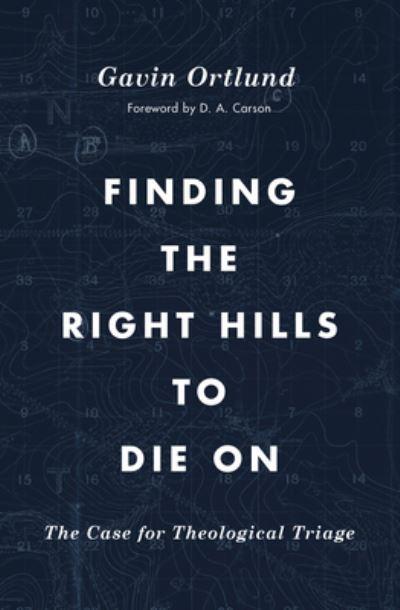 Finding the Right Hills To Die on